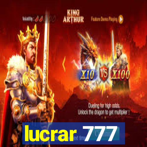 lucrar 777